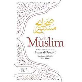 Imam Abul-Husain Muslim: Sahih Muslim (Volume 1)