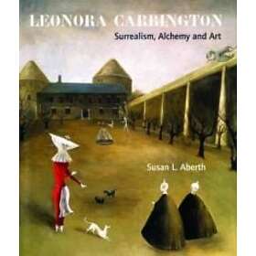 Susan Aberth: Leonora Carrington