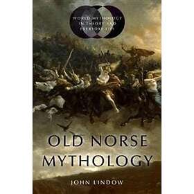 John Lindow: Old Norse Mythology