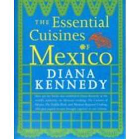 Diana Kennedy: The Essential Cuisines of Mexico