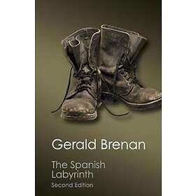 Gerald Brenan: The Spanish Labyrinth
