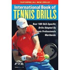 Professional Tennis Registry: International Book of Tennis Drills