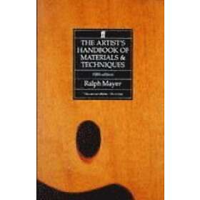 Ralph Mayer: The Artist's Handbook of Materials and Techniques