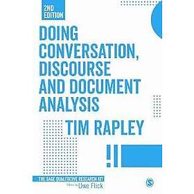Tim Rapley: Doing Conversation, Discourse and Document Analysis