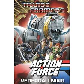 Simon Furman: Transformers & Action Force: Vedergällning