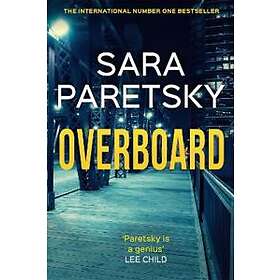 Sara Paretsky: Overboard