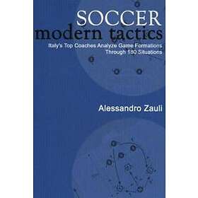 Alessandro Zauli: Soccer Modern Tactics