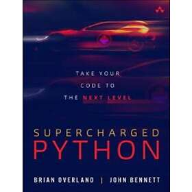 Brian Overland: Supercharged Python