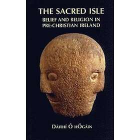 Daithi O hOgain: The Sacred Isle