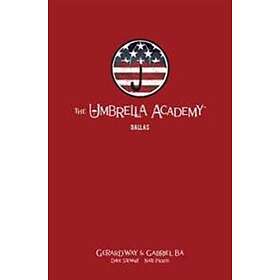 Gerard Way: The Umbrella Academy Library Editon Volume 2: Dallas