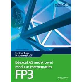 Keith Pledger: Edexcel AS and A Level Modular Mathematics Further Pure 3 FP3