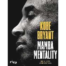 Kobe Bryant, Andrew D Bernstein, Phil Jackson, Pau Gasol: Mamba Mentality