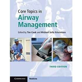 Tim Cook: Core Topics in Airway Management