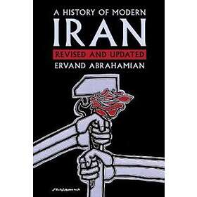 Ervand Abrahamian: A History of Modern Iran