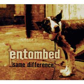 Entombed - Same Difference (Remastered) CD