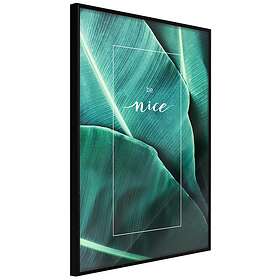 Artgeist Poster Affisch Be Nice [Poster] 30x45 A3-DRBPRP0407m_cr