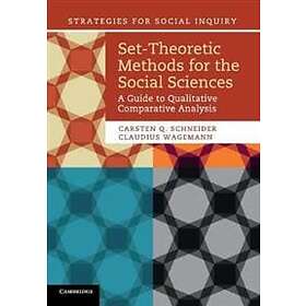 Carsten Q Schneider: Set-Theoretic Methods for the Social Sciences