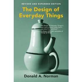 Donald A Norman: The Design of Everyday Things