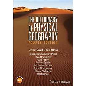 DSG Thomas: The Dictionary of Physical Geography, 4e