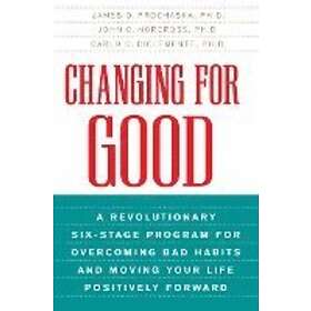 James O Prochaska: Changing For Good