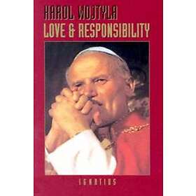 Karol Wojtyla: Love and Responsibility