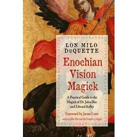 Lon Milo DuQuette: Enochian Vision Magick