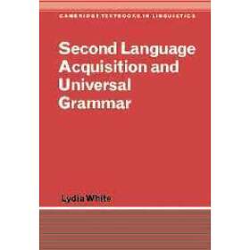 Lydia White: Second Language Acquisition and Universal Grammar
