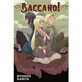 Ryohgo Narita, Katsumi Enami: Baccano!, Vol. 15 (light novel)