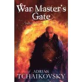 Adrian Tchaikovsky: War Master's Gate