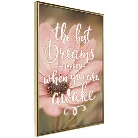 Artgeist Poster Affisch The Best Dreams Happen When You Are Awake [Poster] A3-DRBPRP0542m_zr