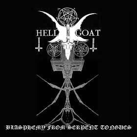 Hellgoat - Blasphemy From Serpent Tongues LP