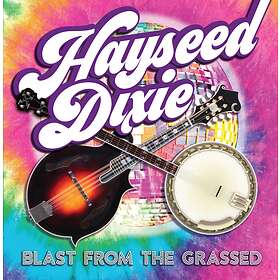 Hayseed Dixie - Blast From The Grassed CD