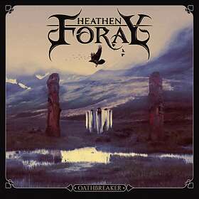 Heathen Foray - Oathbreaker CD