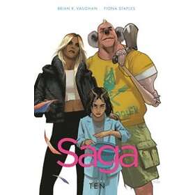 Brian K Vaughan, Fiona Staples: Saga, Volume 10