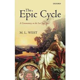 M L West: The Epic Cycle