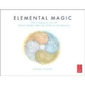 Joseph Gilland: Elemental Magic: The Classical Art of Special Effects Animation