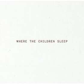 Magnus Wennman: Where The Children Sleep