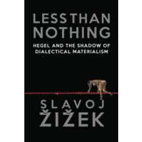 Slavoj Zizek: Less Than Nothing