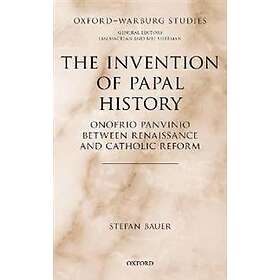 Stefan Bauer: The Invention of Papal History