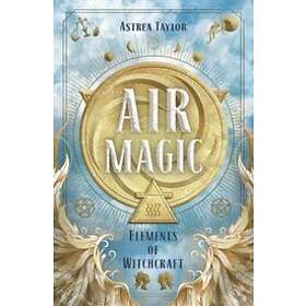 Astrea Taylor: Air Magic