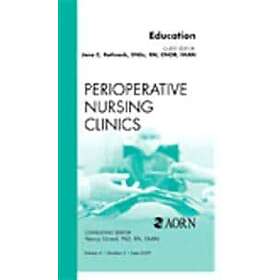 Jane C Rothrock: Education, An Issue of Perioperative Nursing Clinics