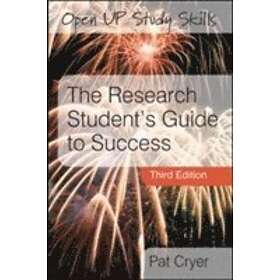 Pat Cryer: The Research Student's Guide to Success