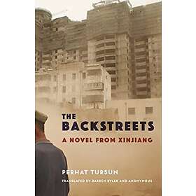 Perhat Tursun: The Backstreets