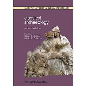 S Alcock: Classical Archaeology 2e