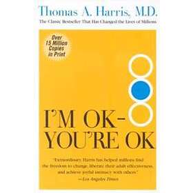 Thomas Harris MD: Im Ok Youre T