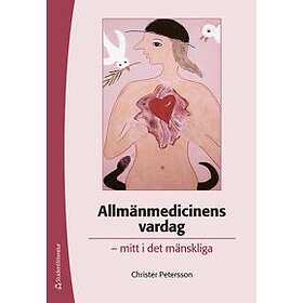Christer Petersson: Allmänmedicinens vardag