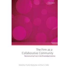 Charles Heckscher: The Firm as a Collaborative Community