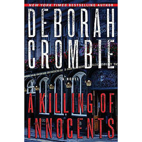Deborah Crombie: Killing Of Innocents