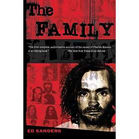 Ed Sanders: The Family