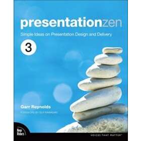 Garr Reynolds: Presentation Zen